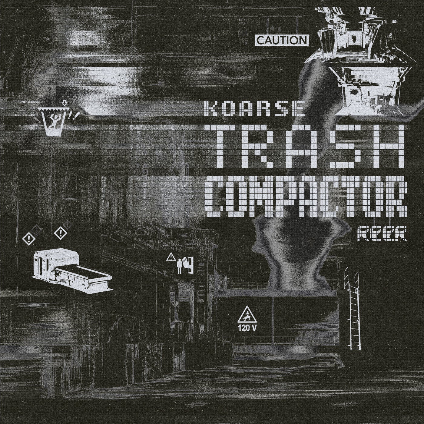 Koarse Trash Compactor Reer Records Music Downloads On Beatport