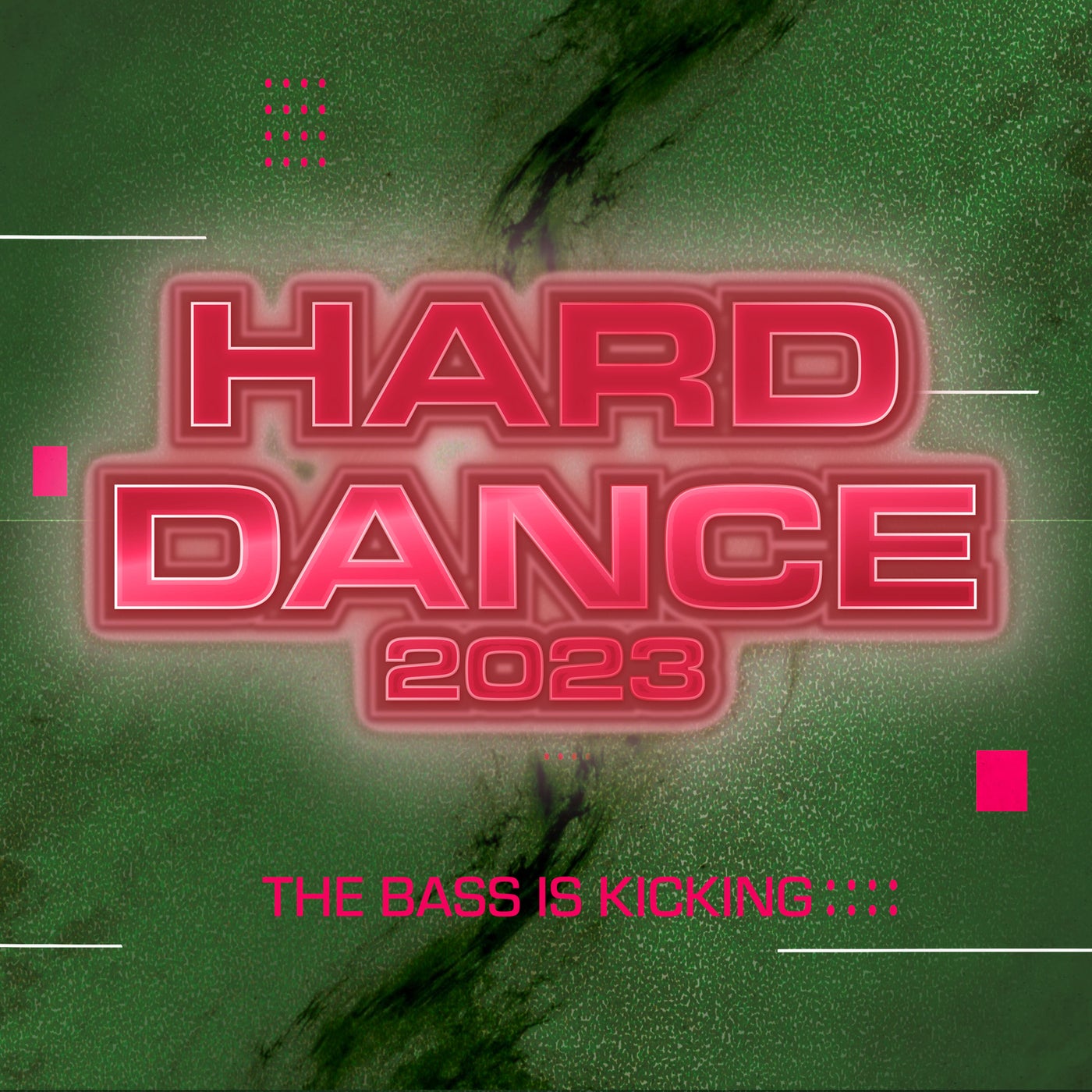 Hard Dance 2023 - The Bass Is Kicking