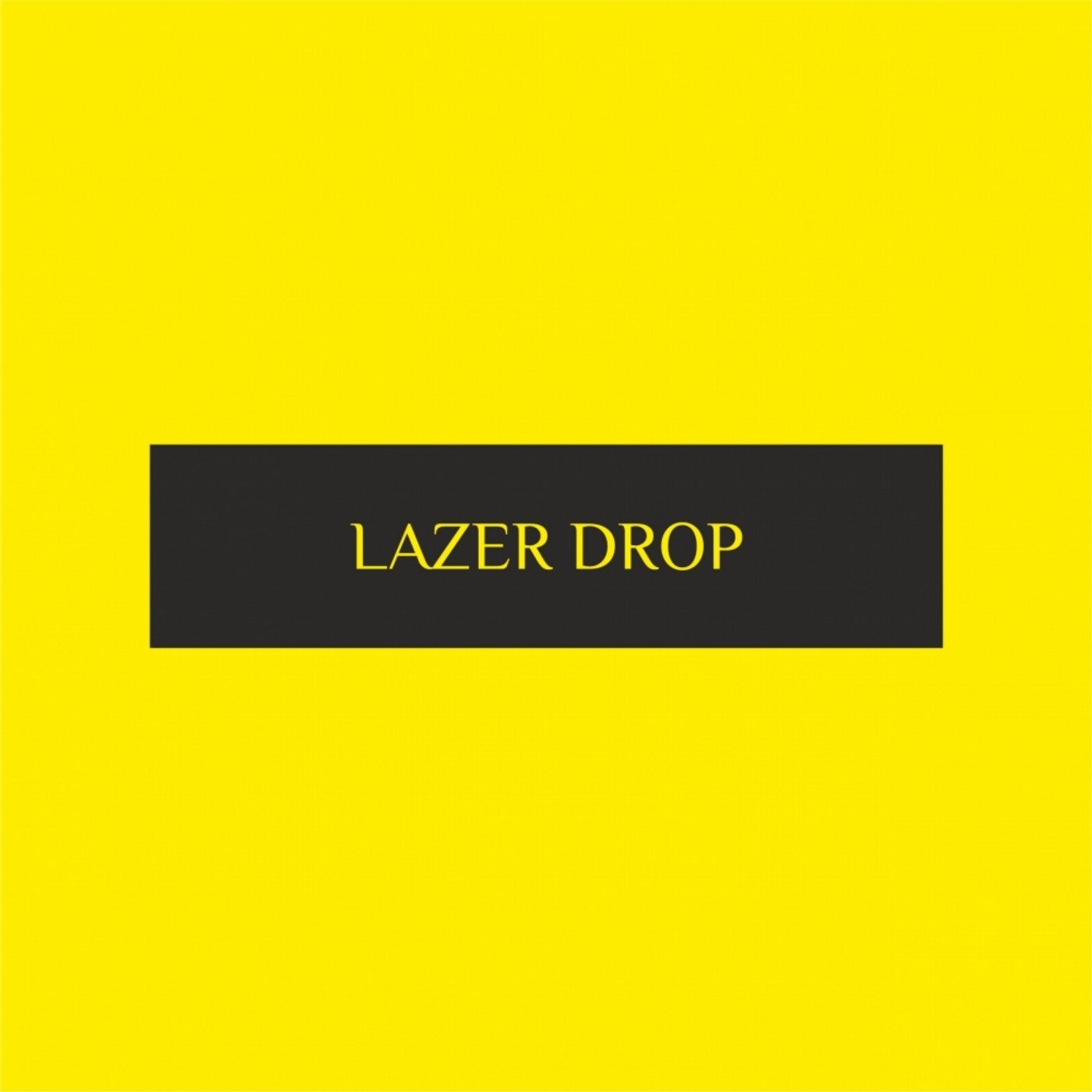 Lazer Drop