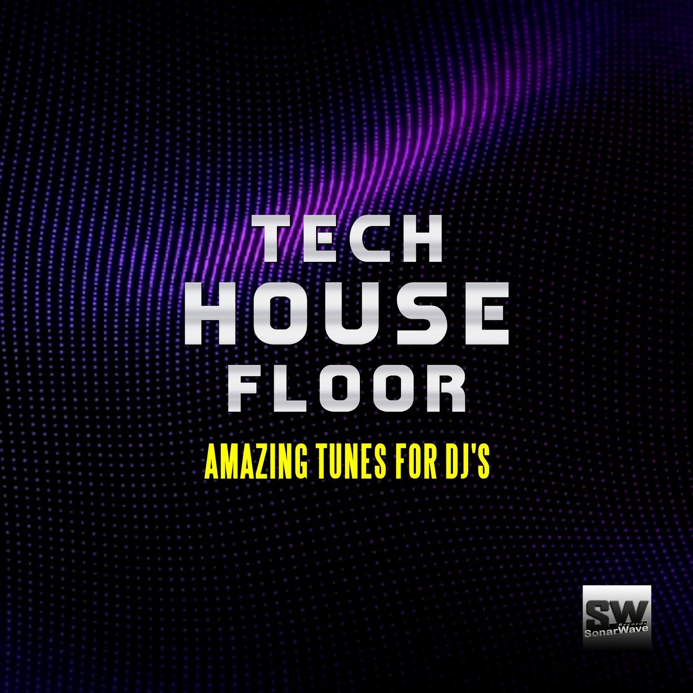 Tech House Floor (Amazing Tunes for DJ's)