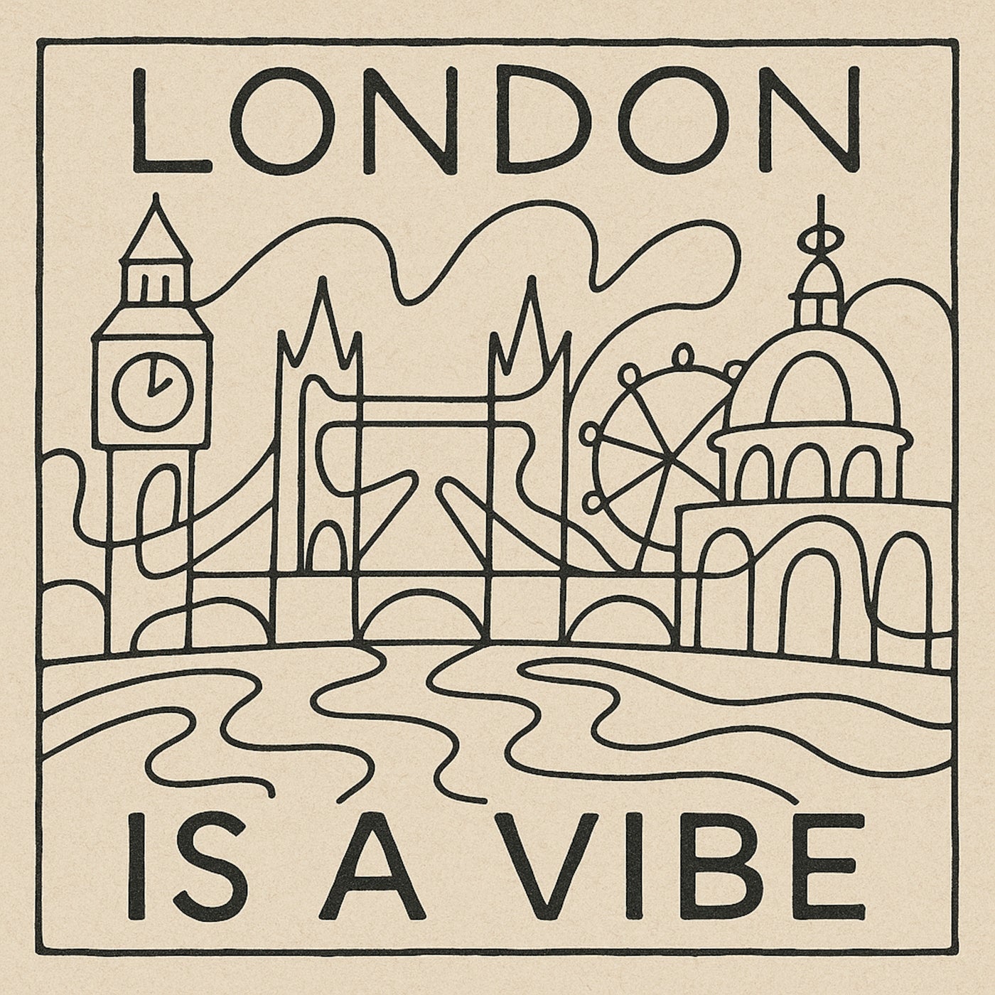 London Is a Vibe