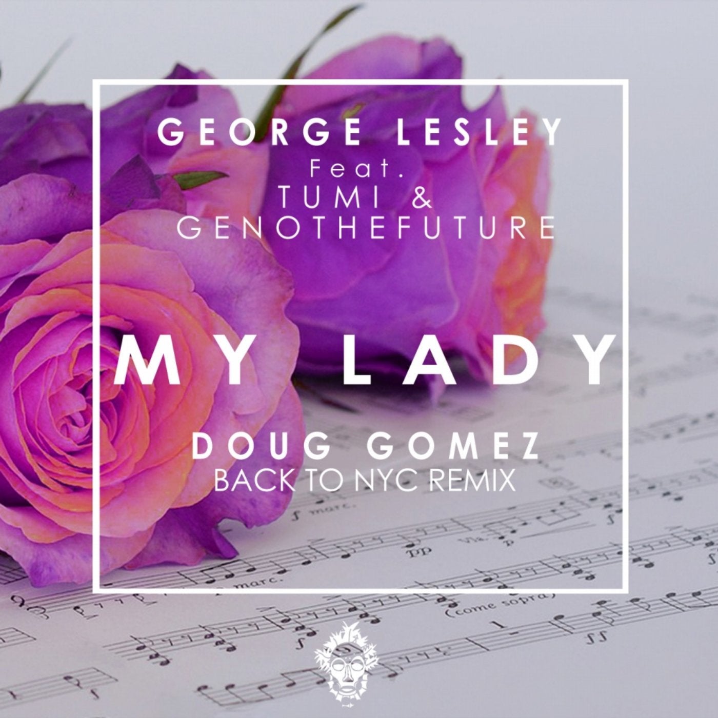 My Lady (Doug Gomez Remix)