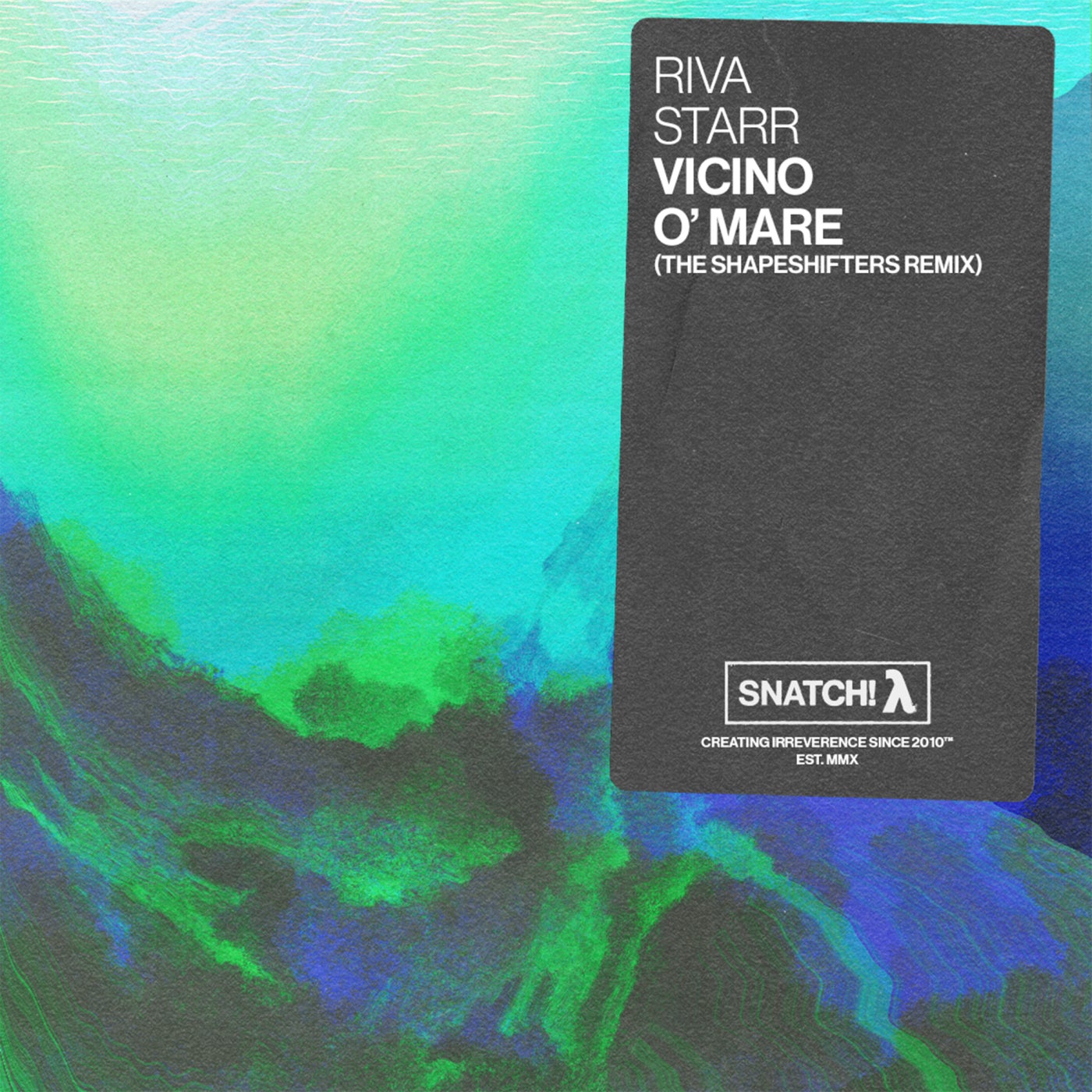 Vicino O' Mare (The Shapeshifters Remix)