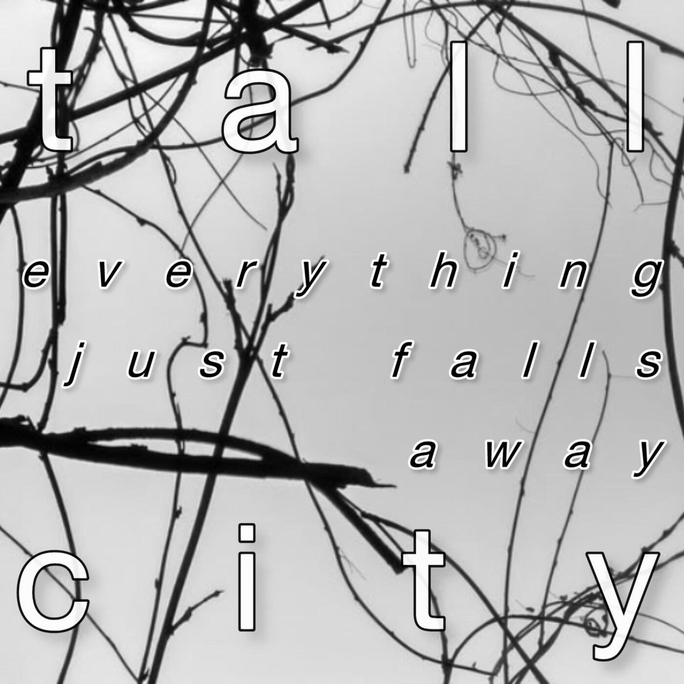 Everything just falls away