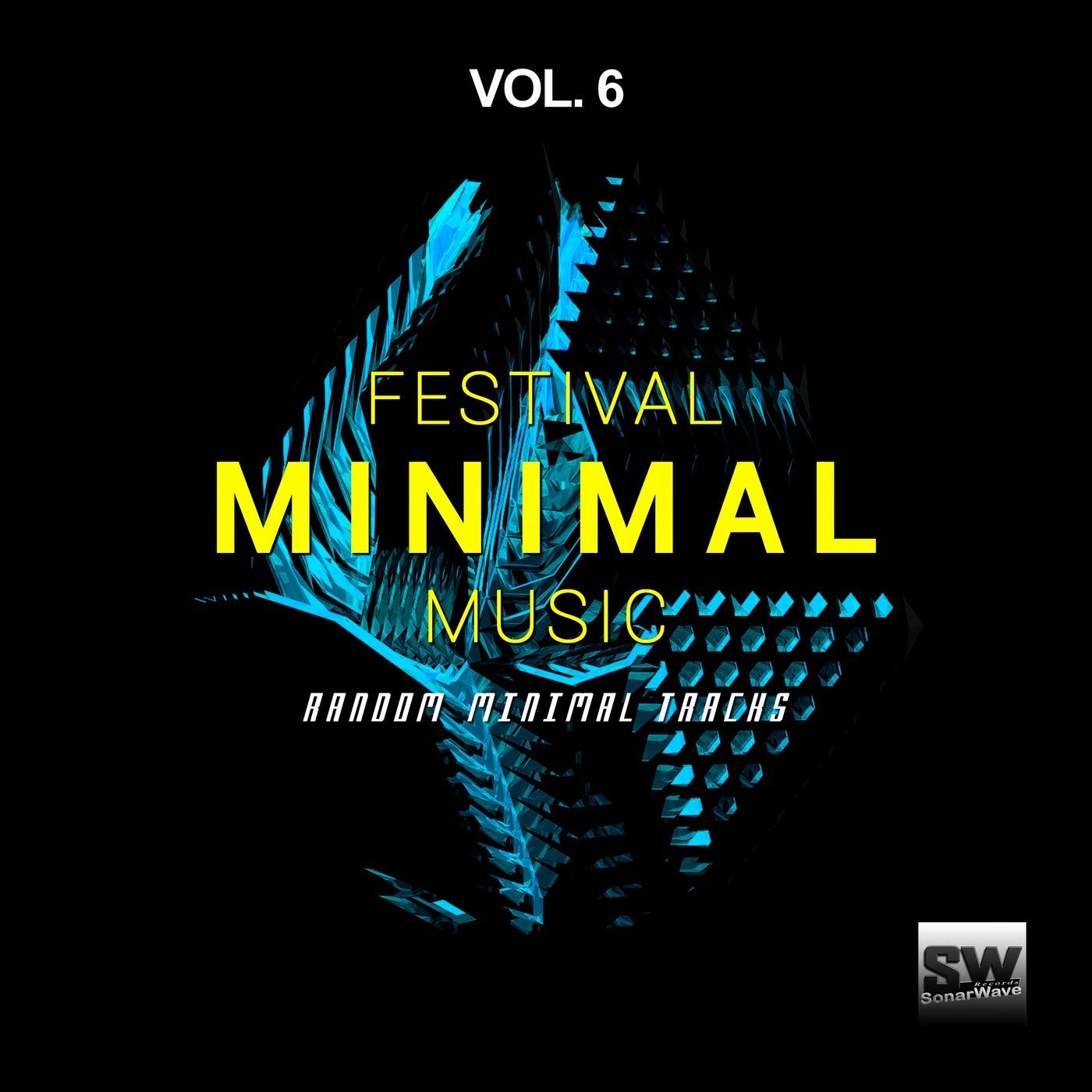 Festival Minimal Music, Vol. 6 (Random Minimal Tracks)