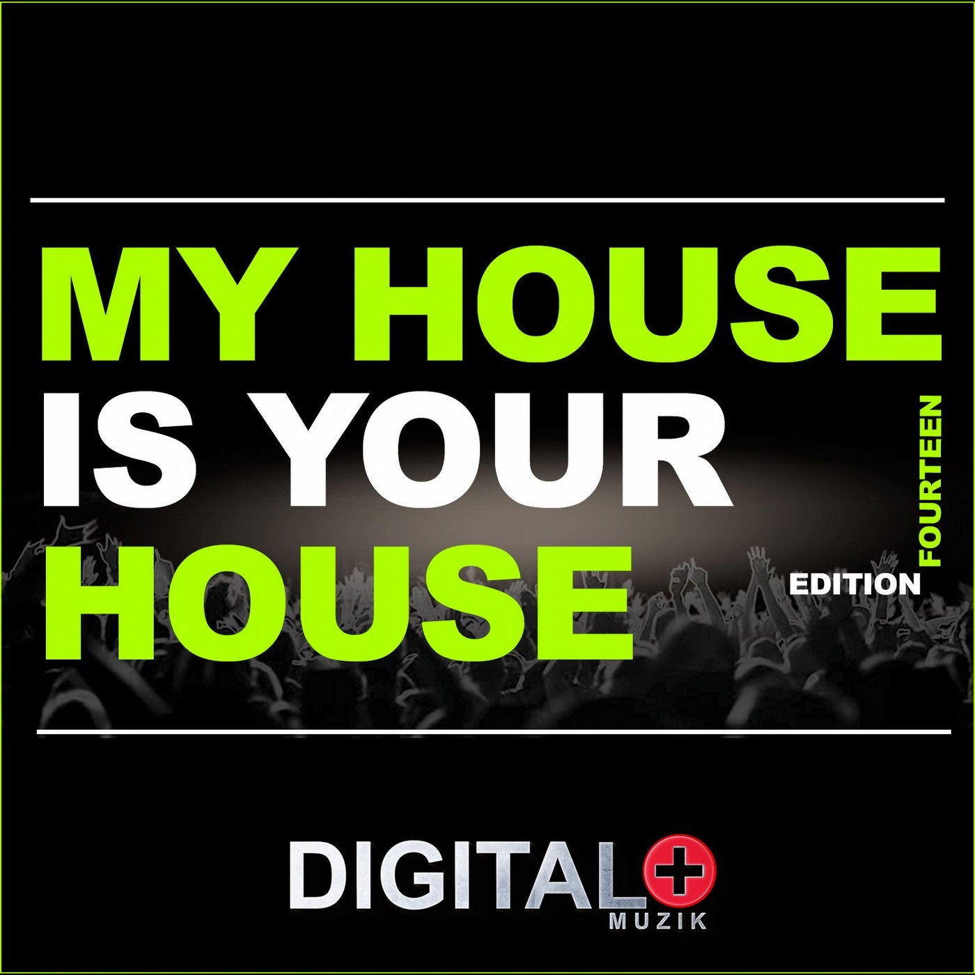 My House Is Your House Edition 14