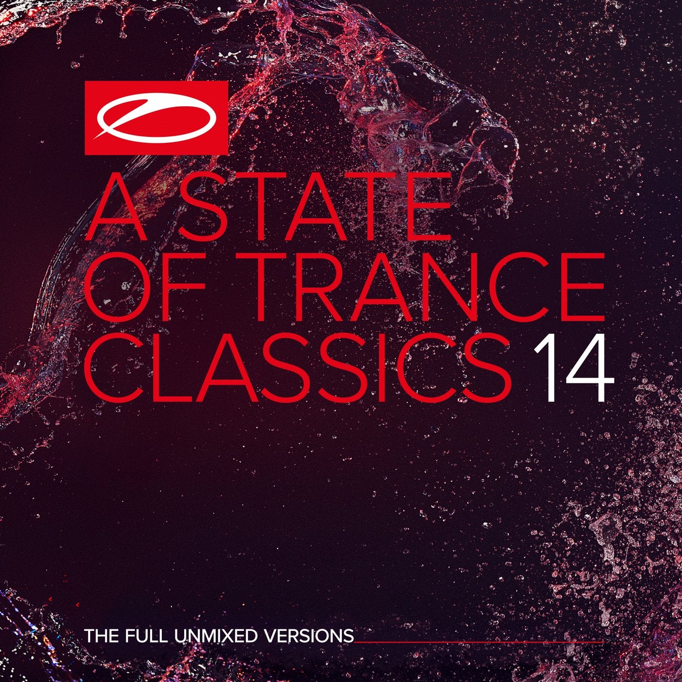A State Of Trance Classics, Vol. 14 - The Full Unmixed Versions