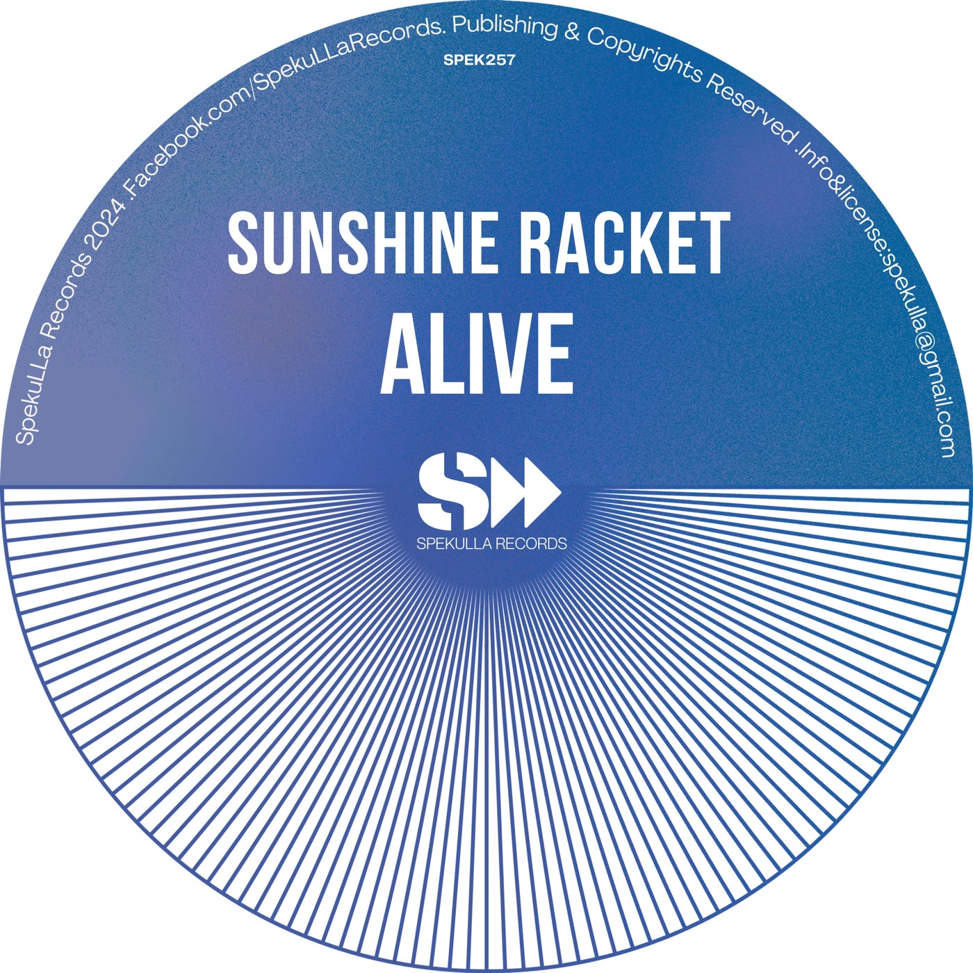 Sunshine Racket –  Alive [SpekuLLA Records]