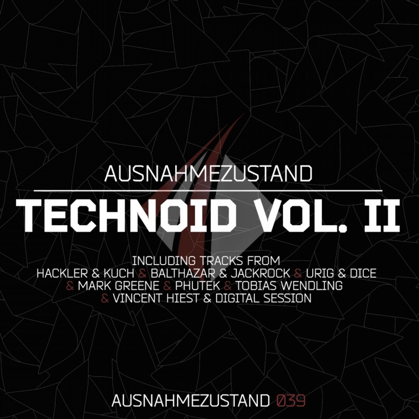 Ausnahmezustand presents Technoid, Vol. II