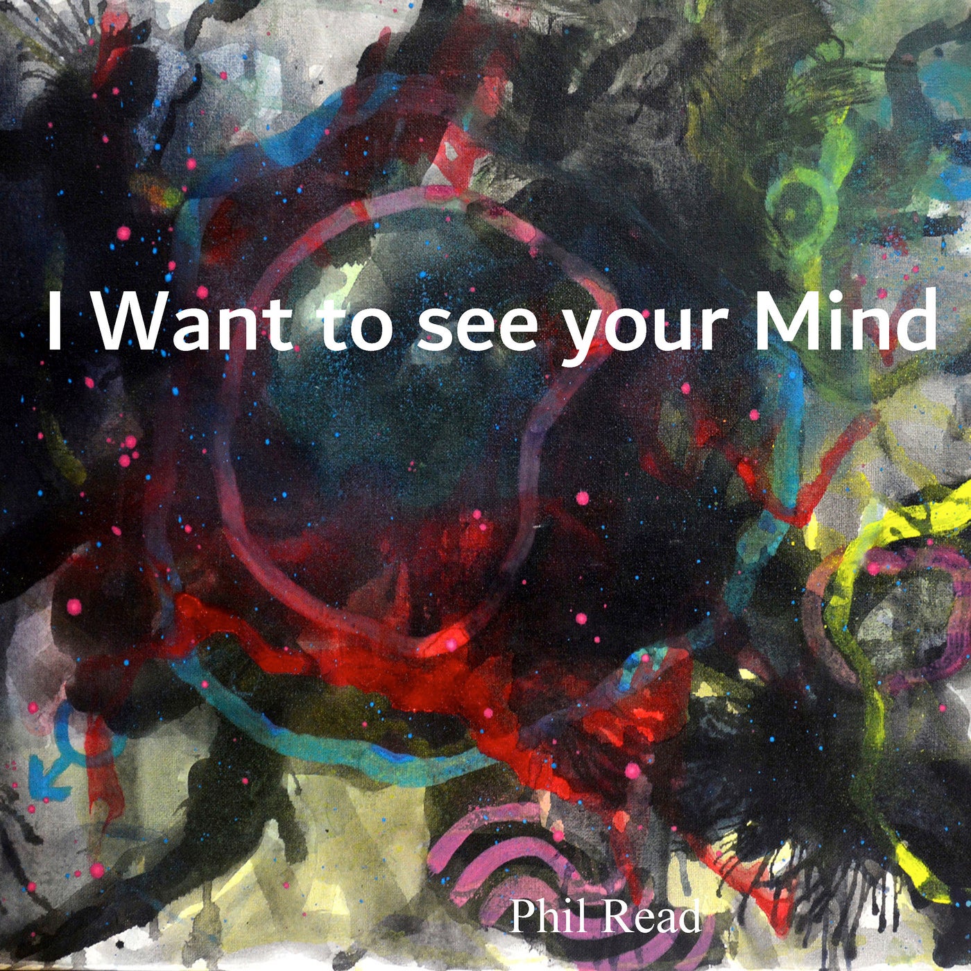 I Want to See Your Mind