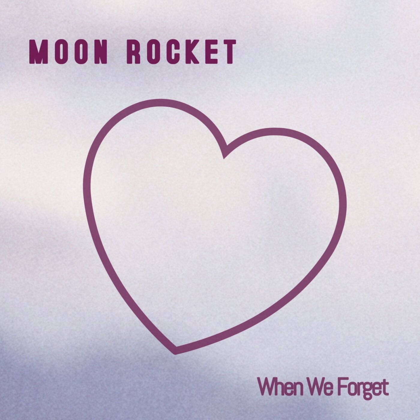 When We Forget