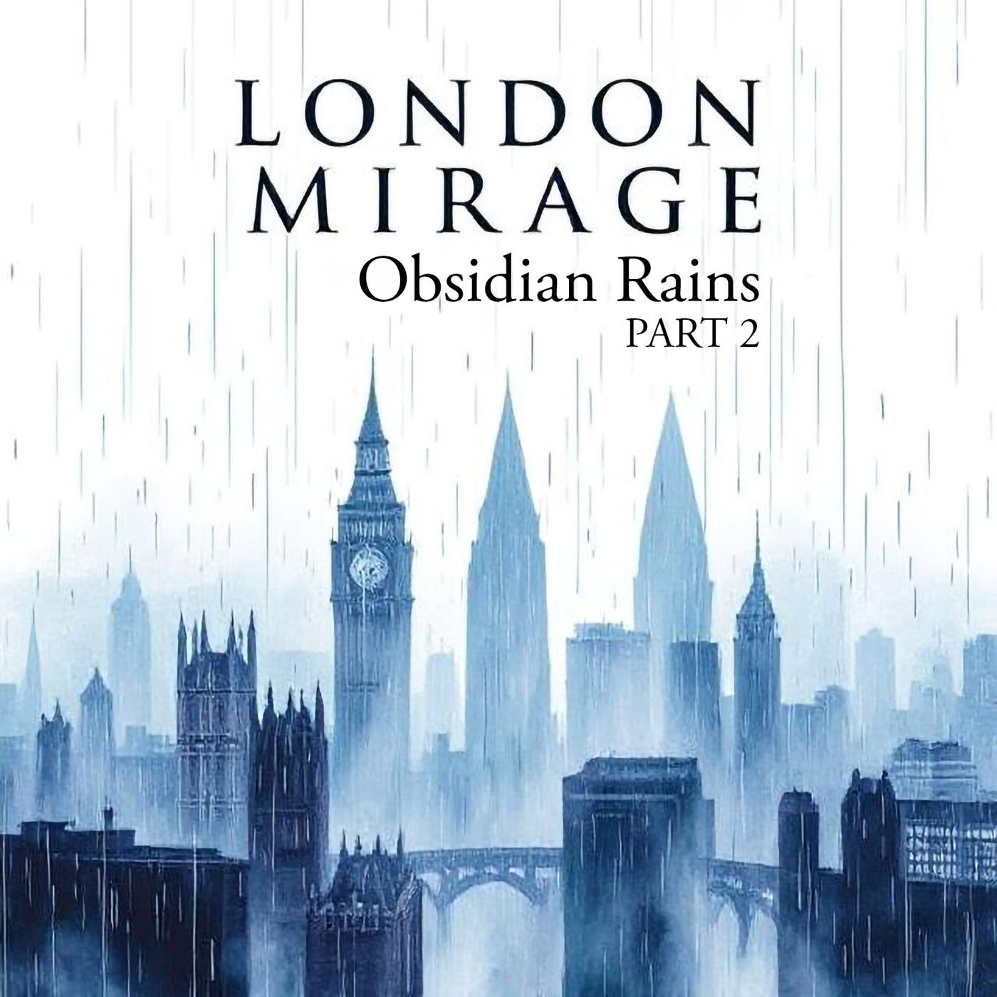 Obsidian Rains (Part 2)