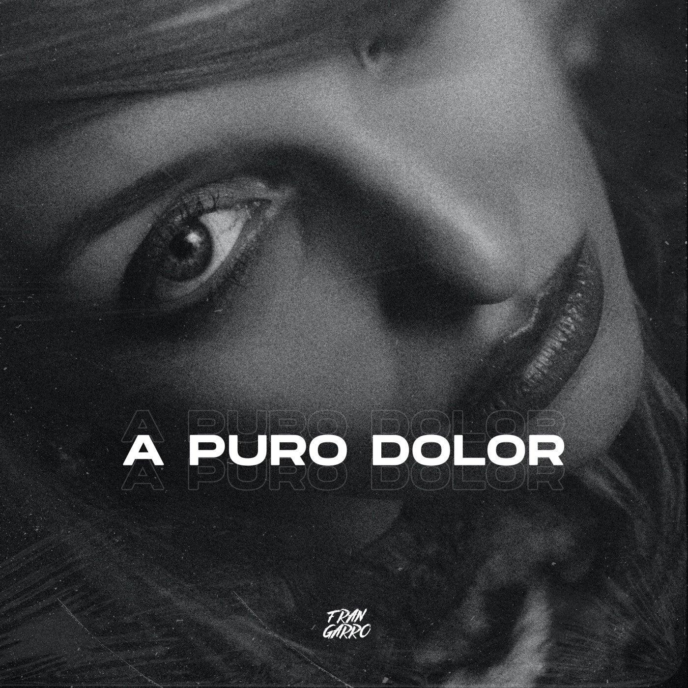 A Puro Dolor (Techno)