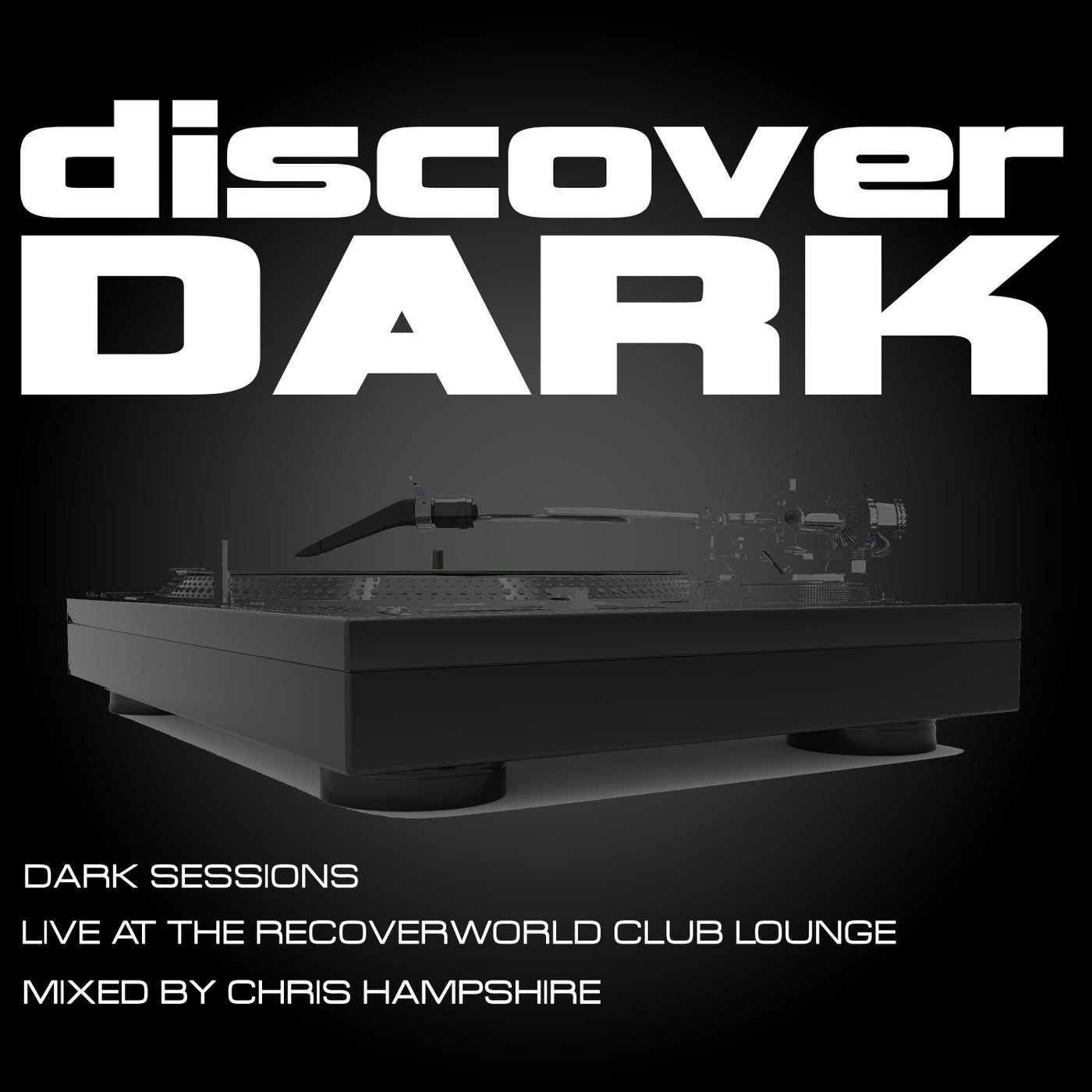 Dark Sessions Live at the Recoverworld Club Lounge