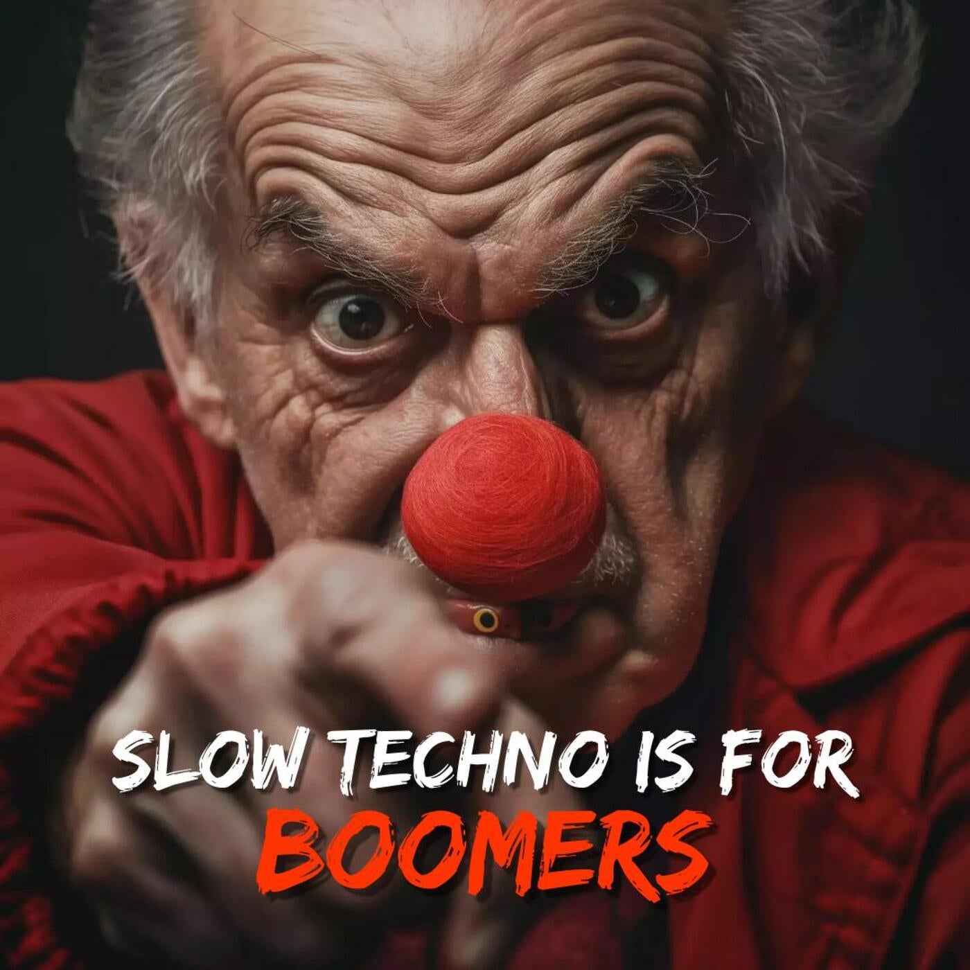 Slow Techno Is For Boomers