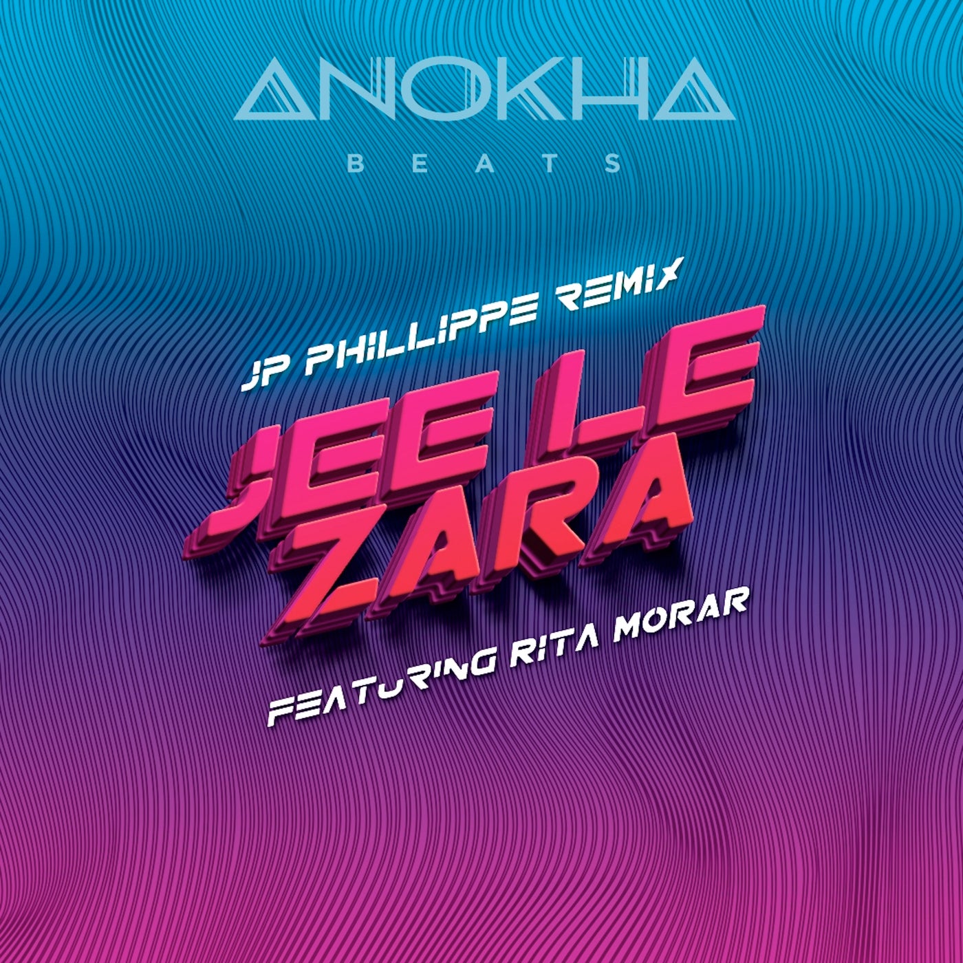 Jee Le Zara (JP Phillippe Remix)