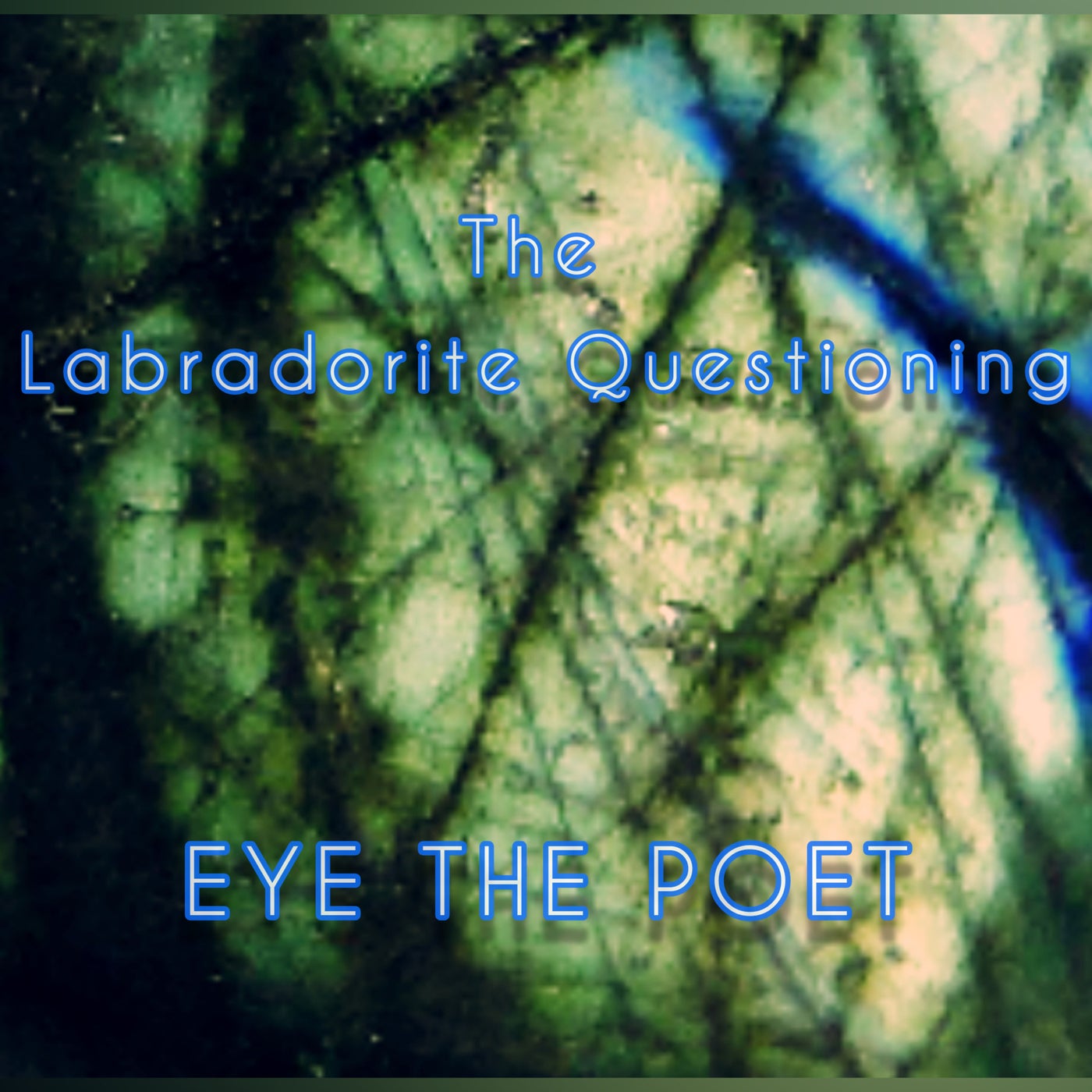 The Labradorite Questioning