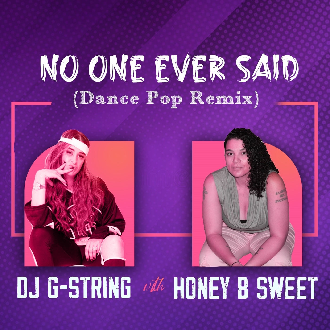 No One Ever Said - Dance Pop Remix