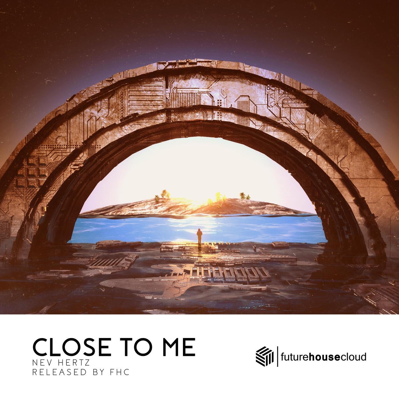 Close To Me