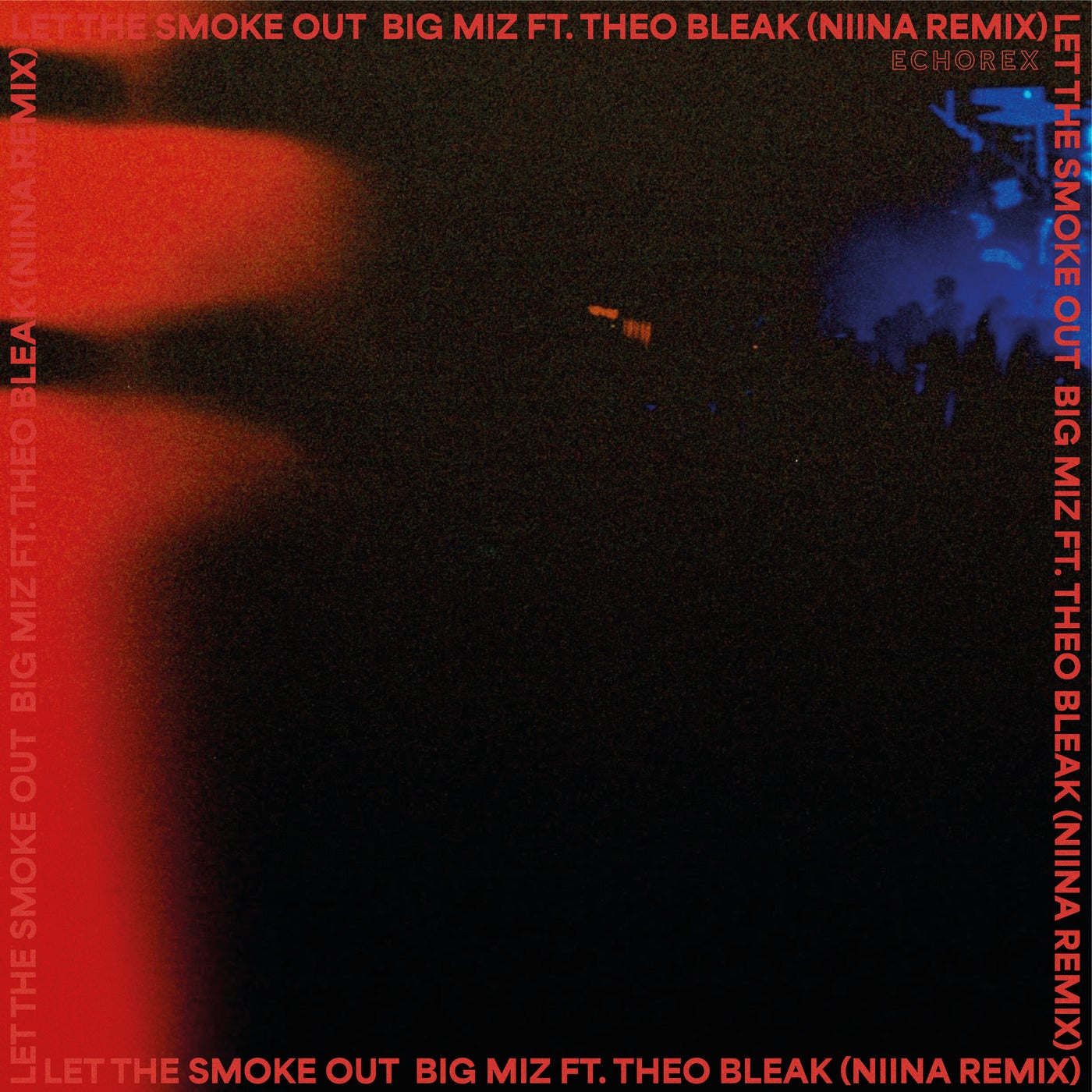 Let The Smoke Out - niina Remix