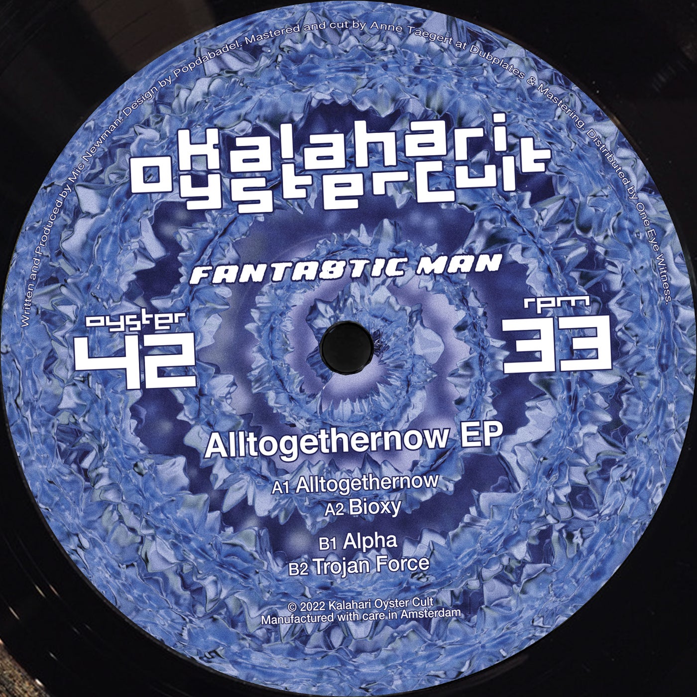 Fantastic Man – Alltogethernow OYSTER42 Fantastic Man – Alltogethernow OYSTER42