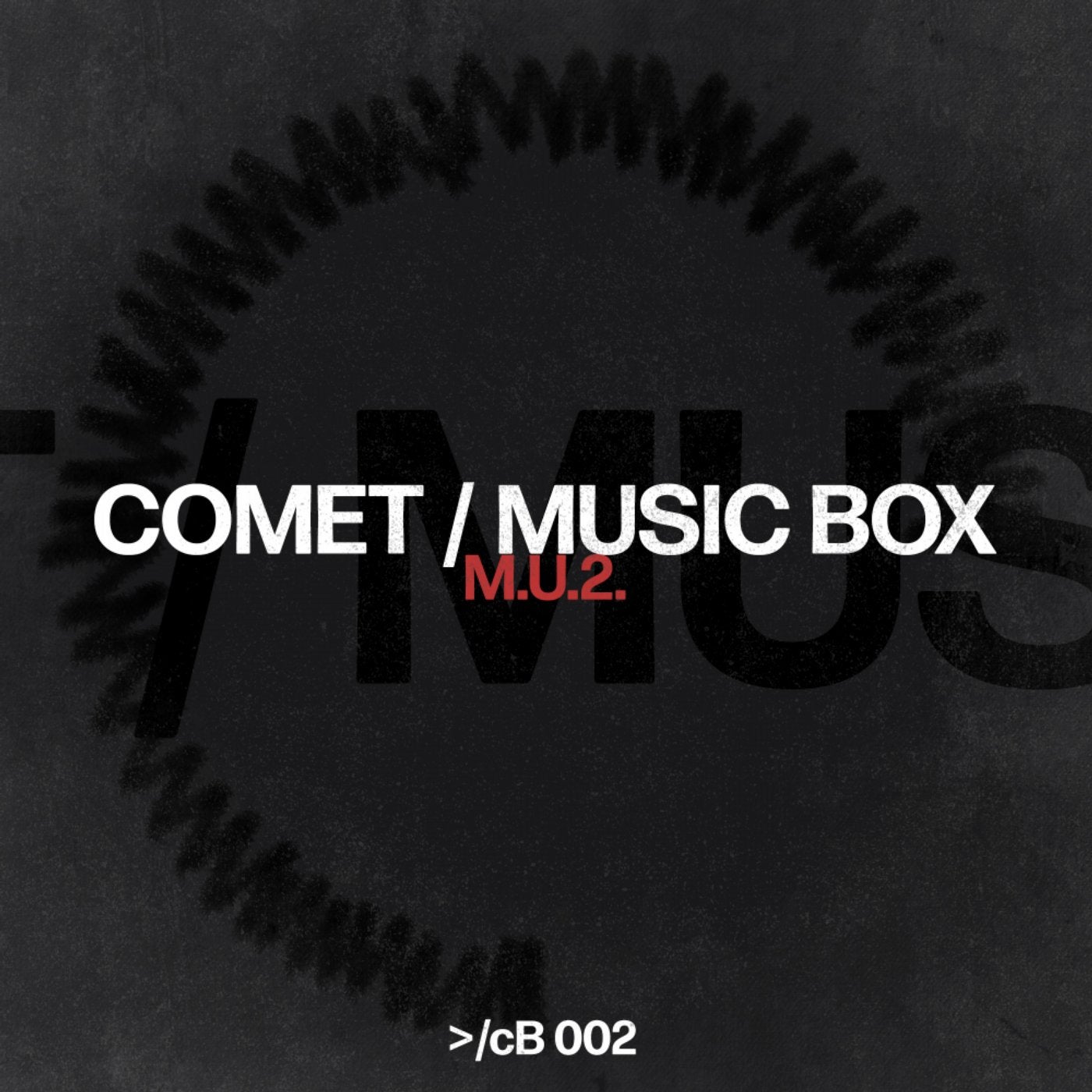 Comet / The Music Box