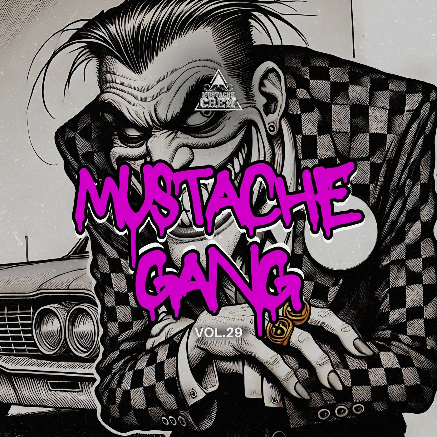 Mustache Gang, Vol. 29