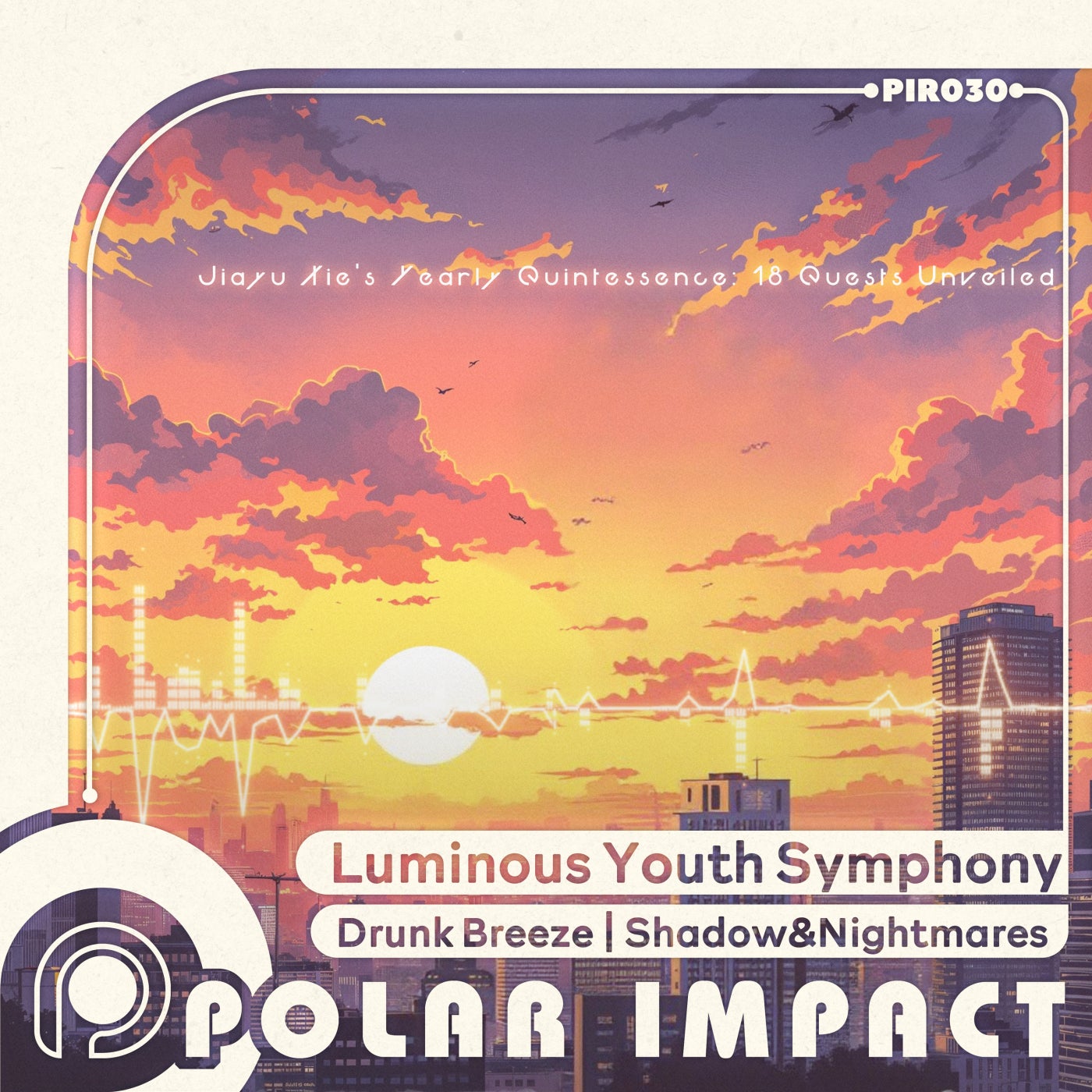 Luminous Youth Symphony [Drunk Breeze's Yearly Quintessence: 18 Quests Unveiled]