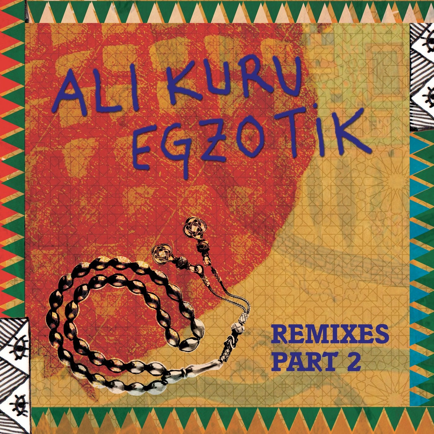 Ali Kuru - Egzotik Remixes Part Two