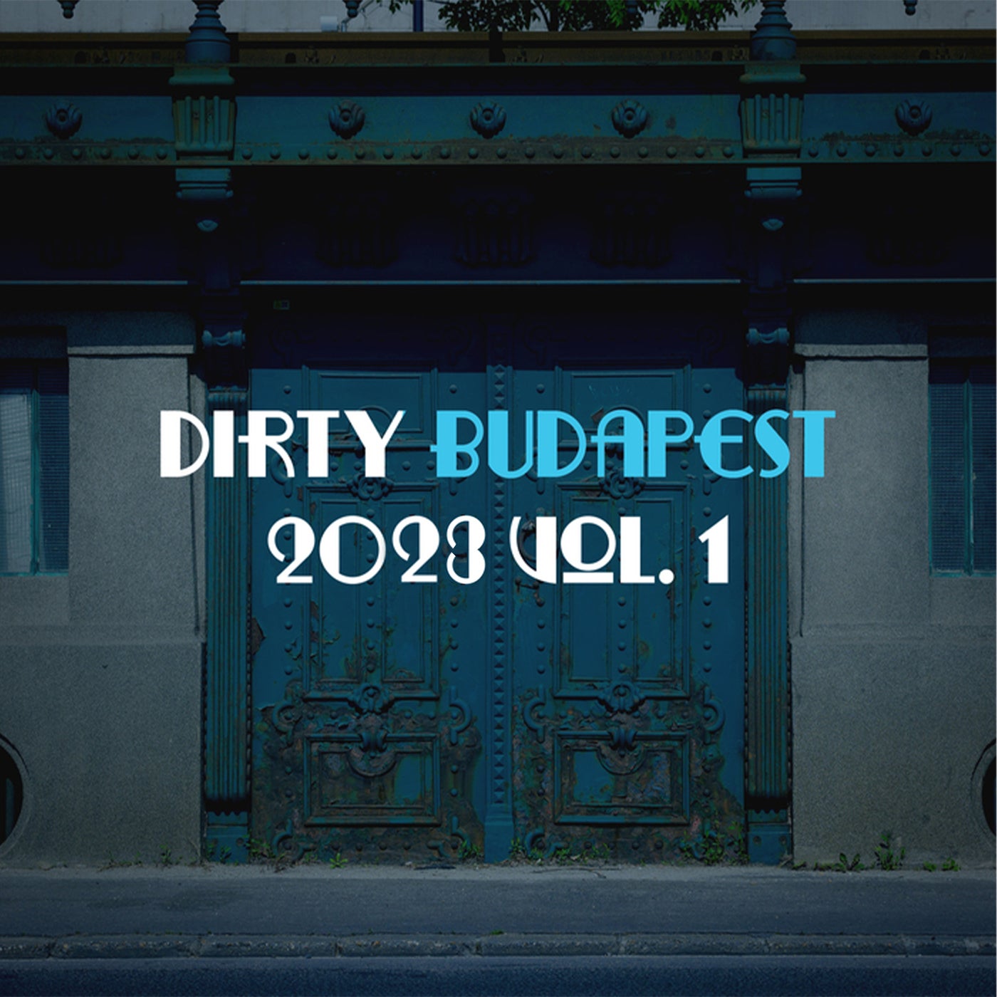 Dirty Budapest 2023, Vol. 1