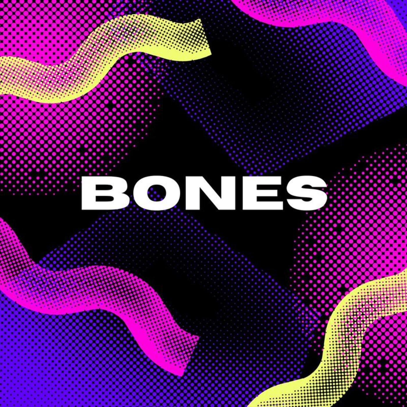 Bones