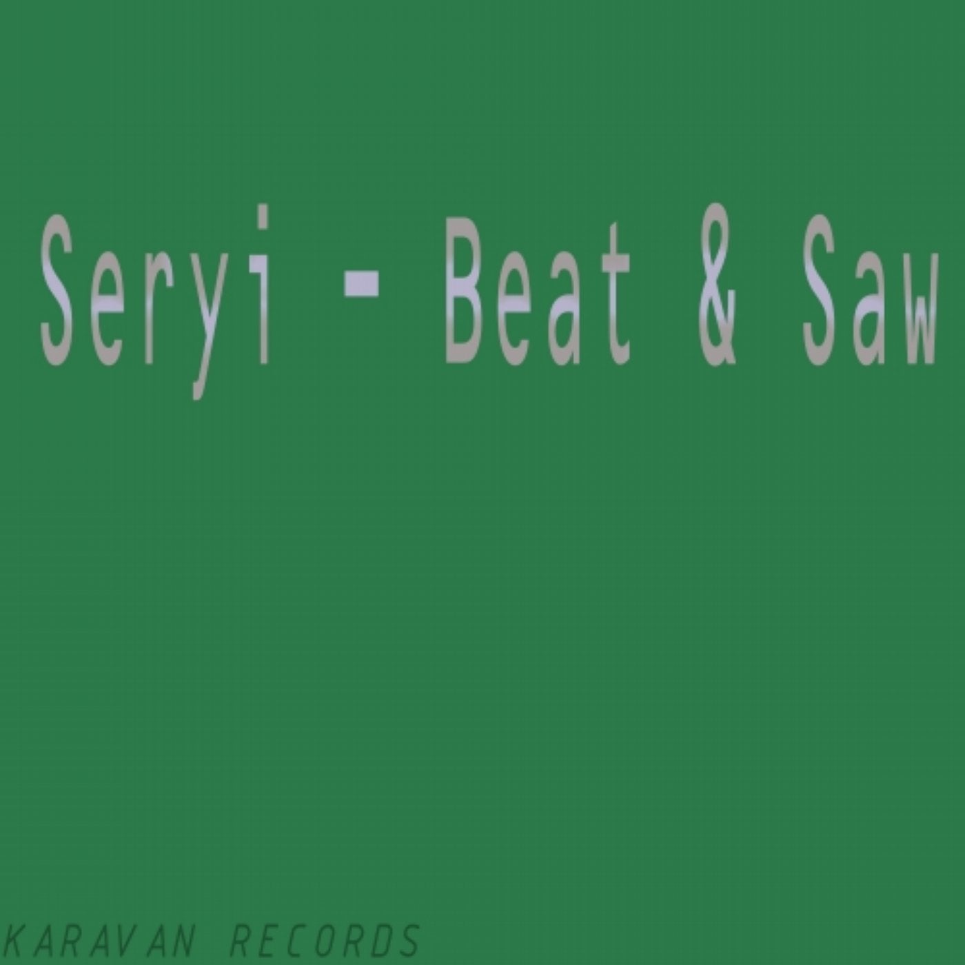Beat & Saw