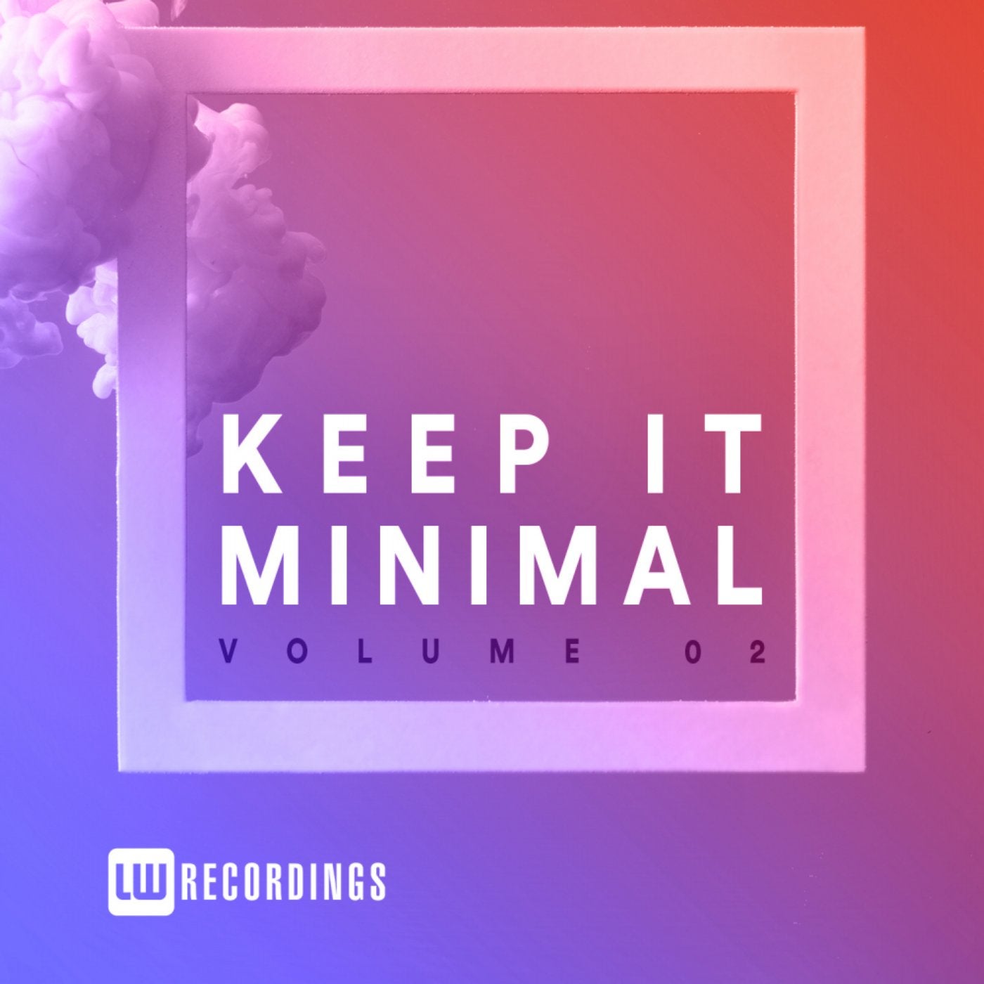 Keep It Minimal, Vol. 02