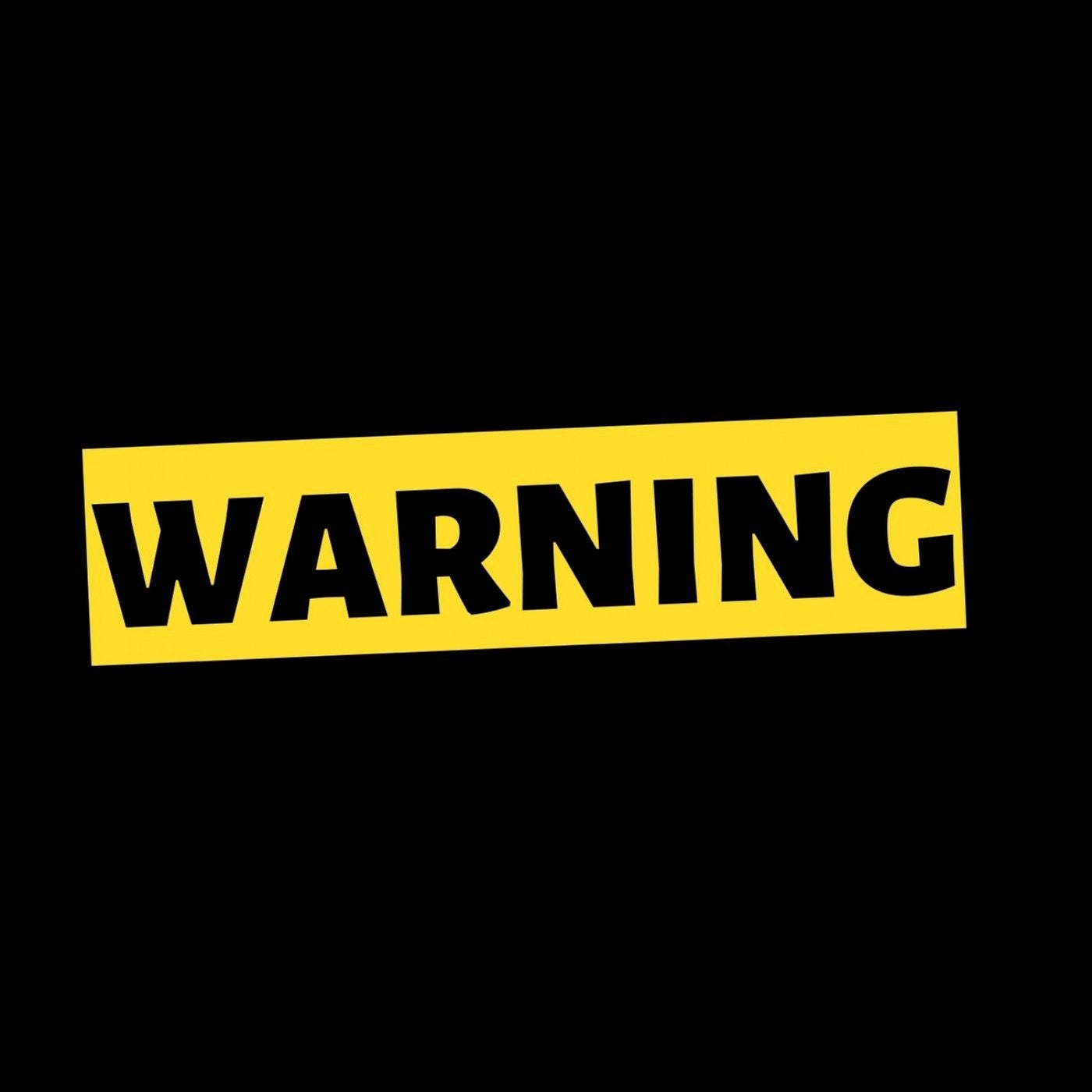 Warning