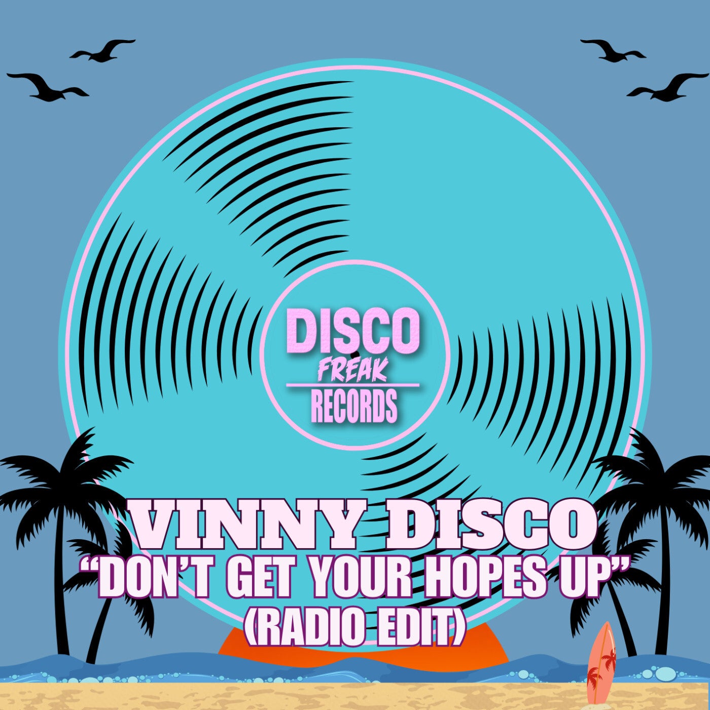 Don't Get Your Hopes Up (Radio Edit)