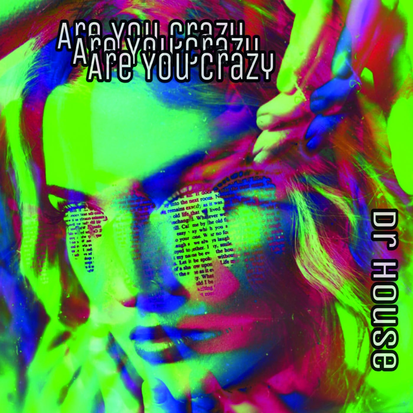 Are You Crazy