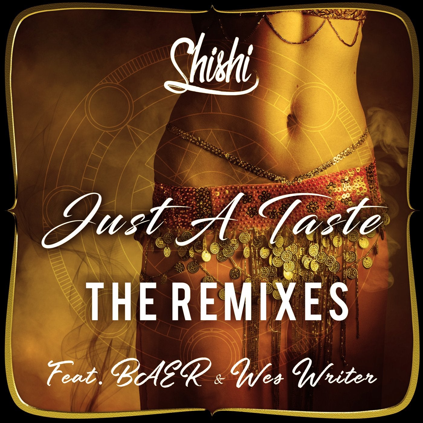 Just A Taste (feat. BAER & Wes Writer) [Remixes]