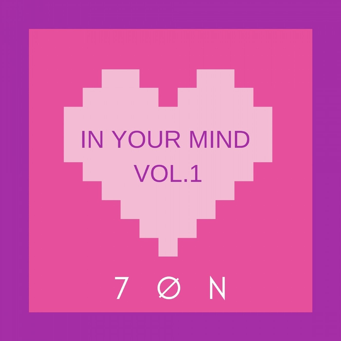 In Your Mind Vol.1