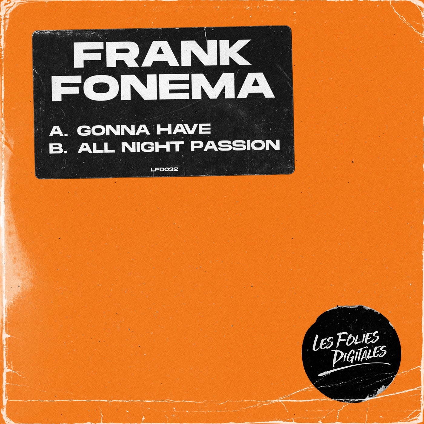 Gonna Have /All Night Passion