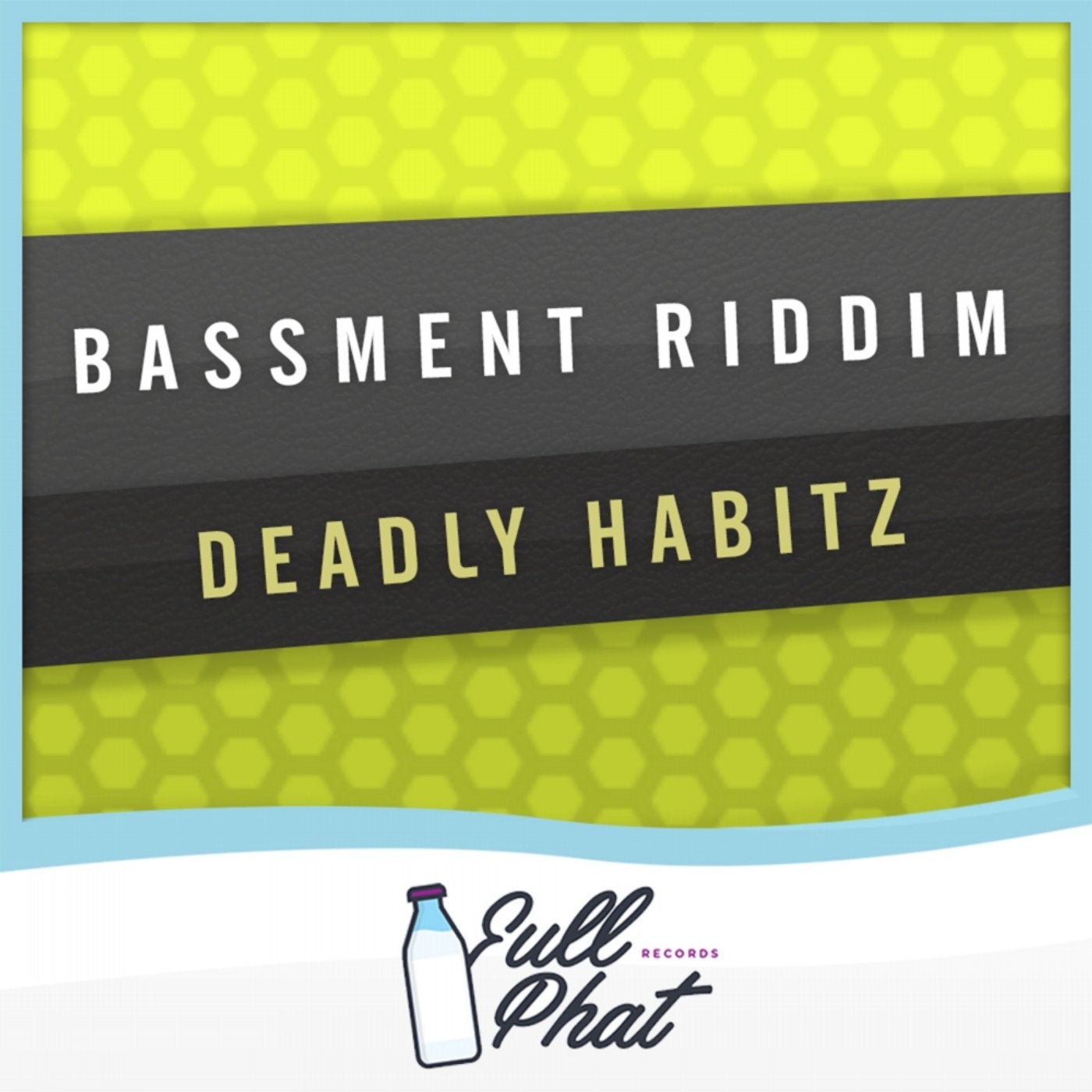 Bassment Riddim