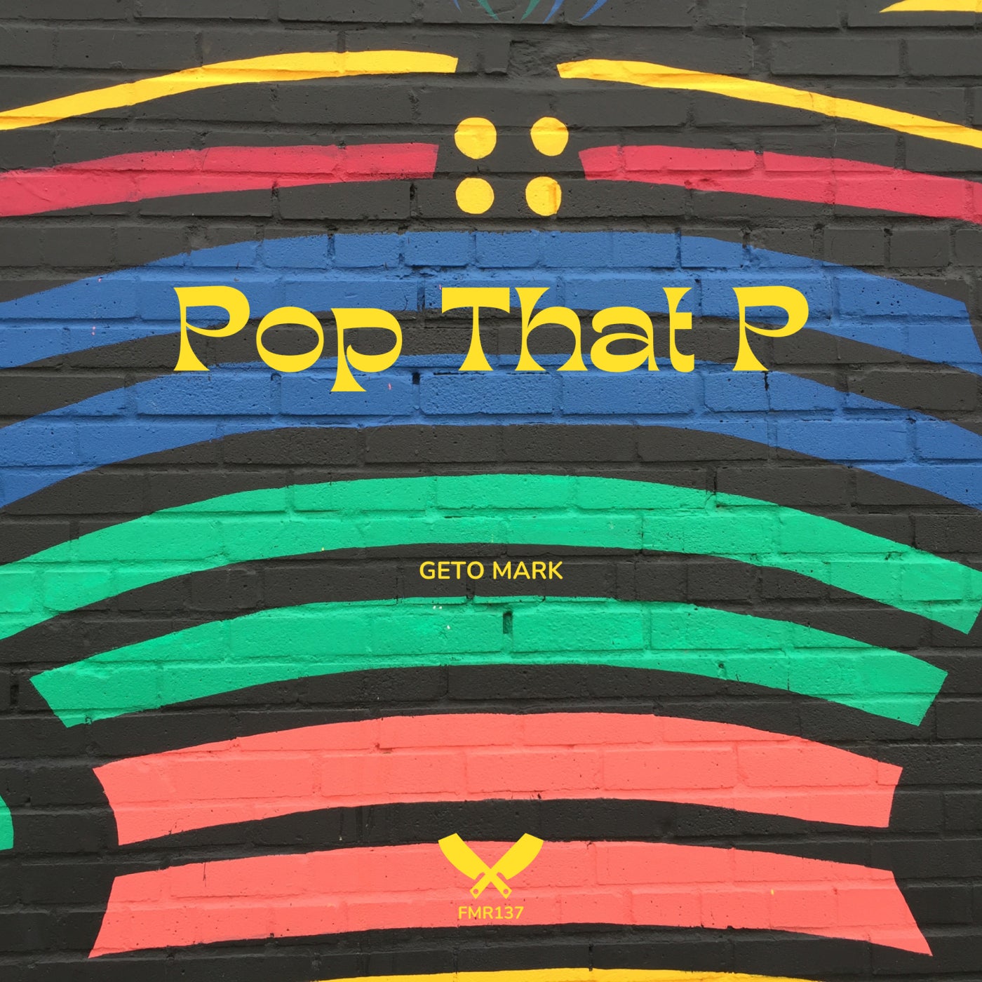 Pop That P
