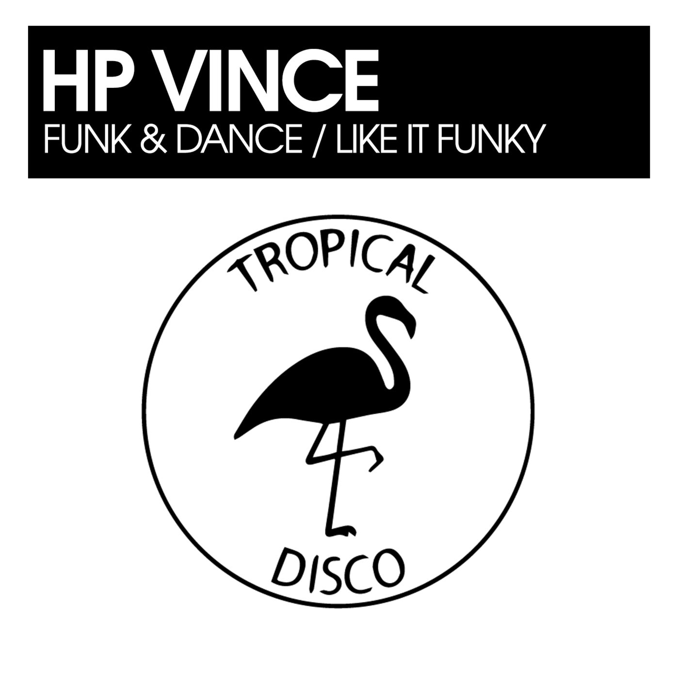 Funk & Dance / Like It Funky