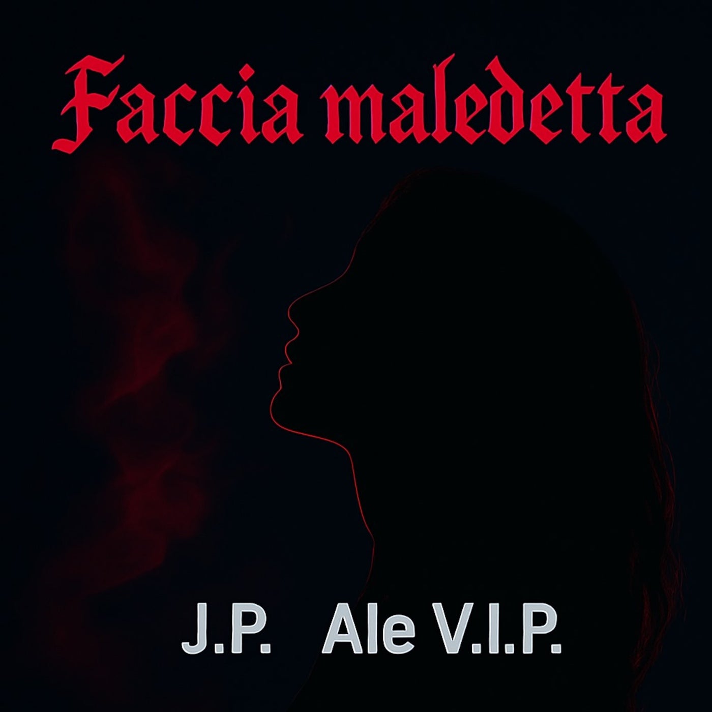 FACCIA MALEDETTA