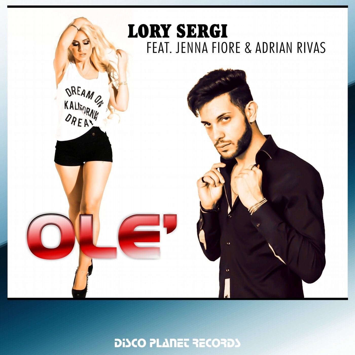 Ole (feat. Jenna Fiore, Adrian Rivas)