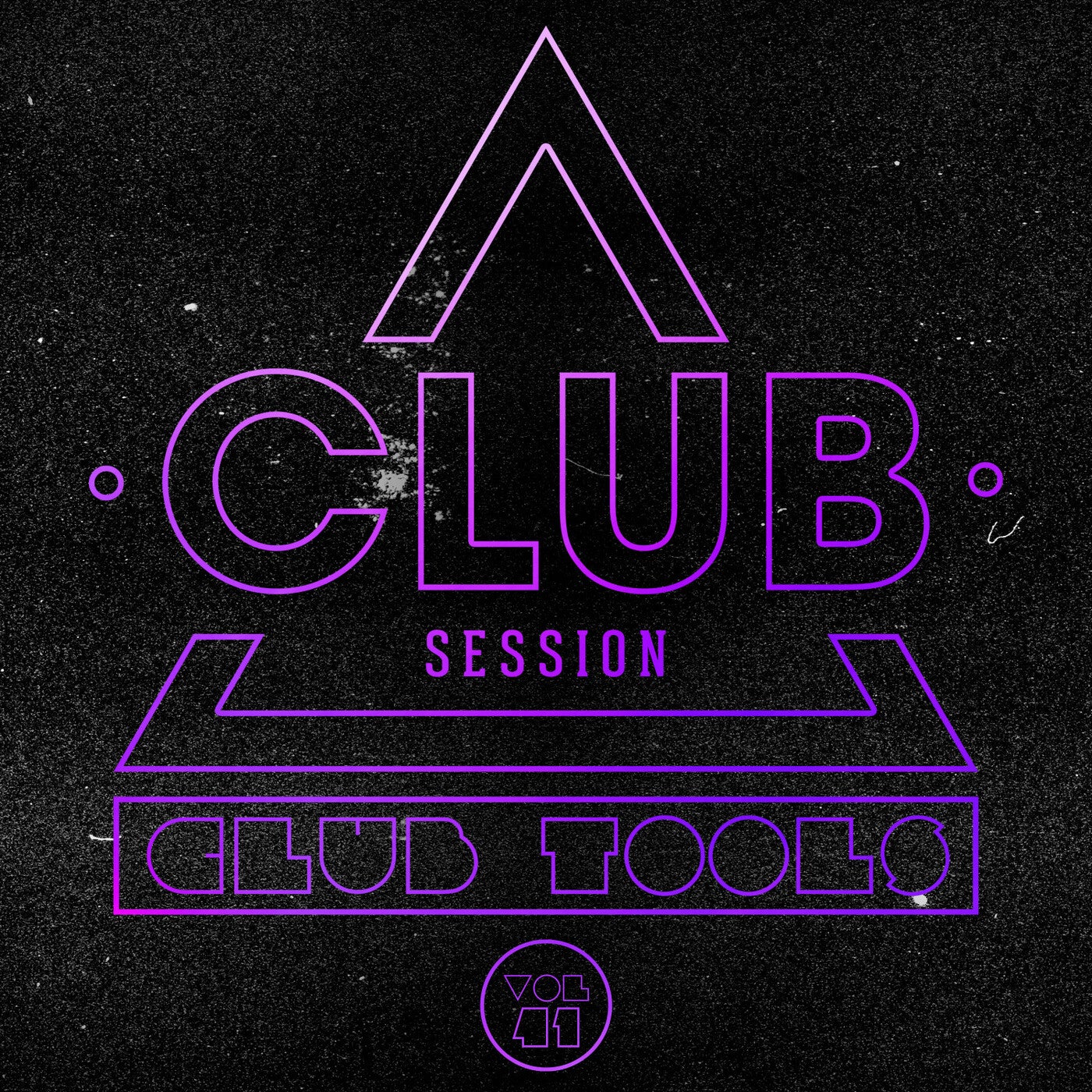 Club Session pres. Club Tools Vol. 41
