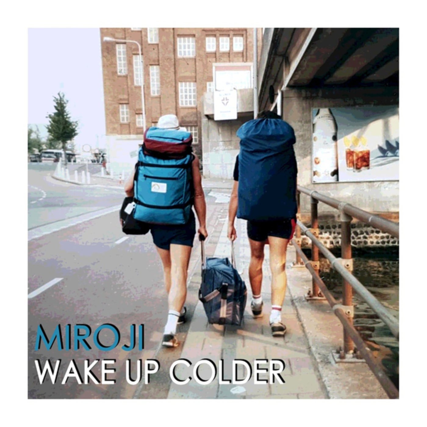 Wake Up Colder