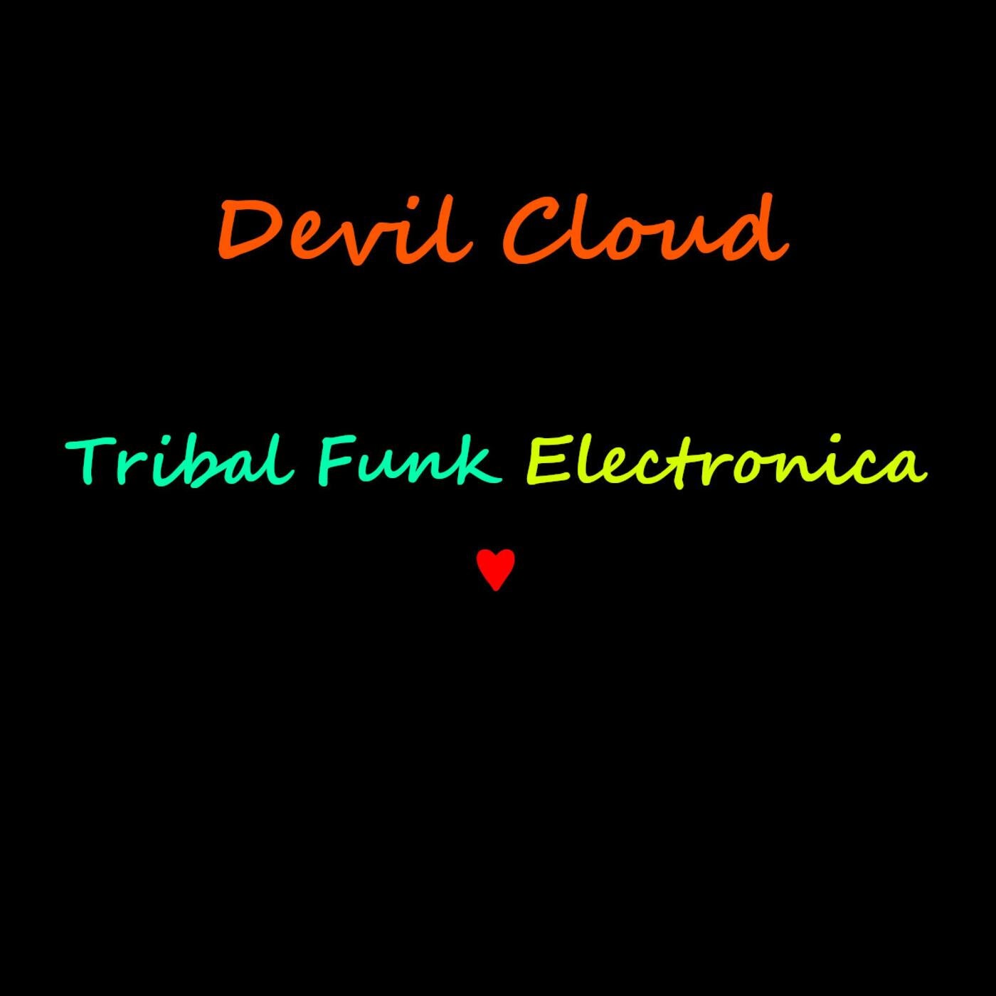 Tribal Funk Electronica (♥)