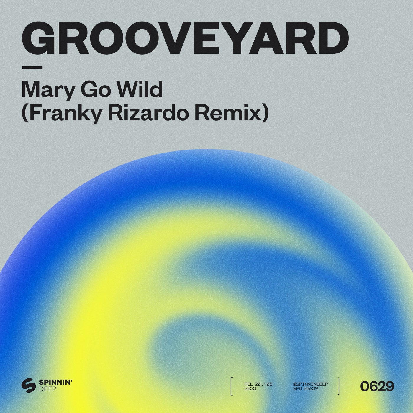 Mary Go Wild! (Franky Rizardo Extended Remix)