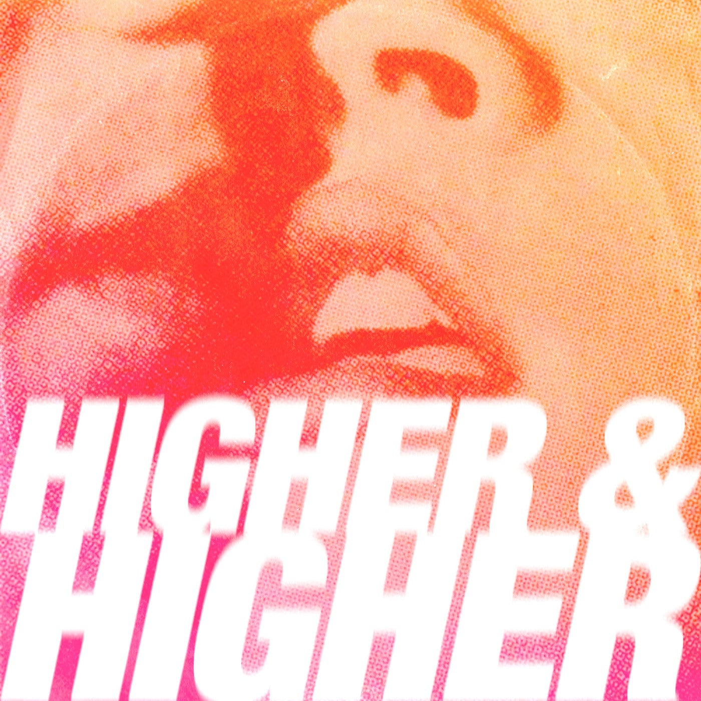 Higher & Higher