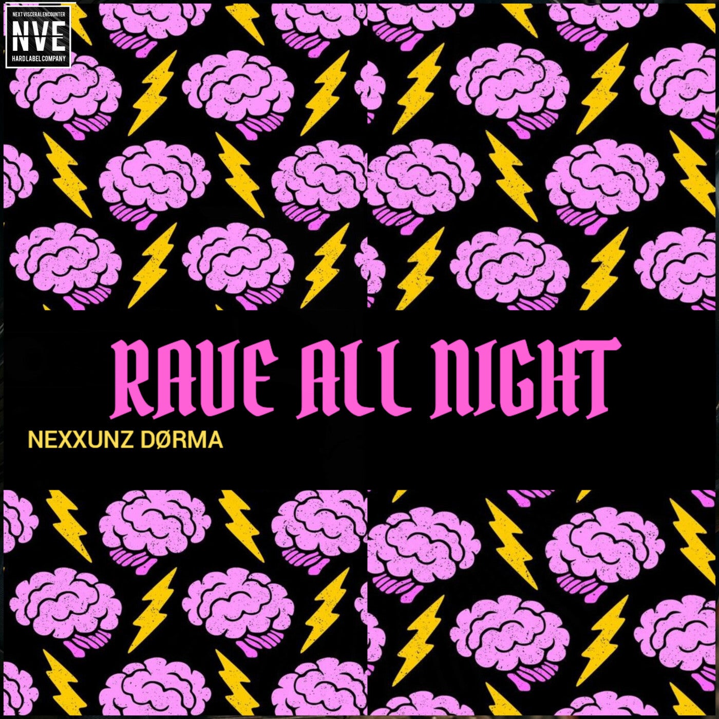 Cover art for RAVE ALL NIGHT